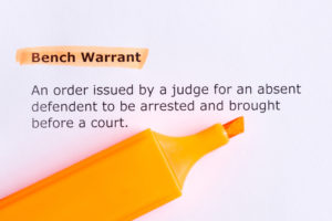 You Are Served a Bench Warrant